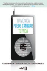 TU MUSICA PUEDE CAMBIAR TU VIDA - 9788441432574